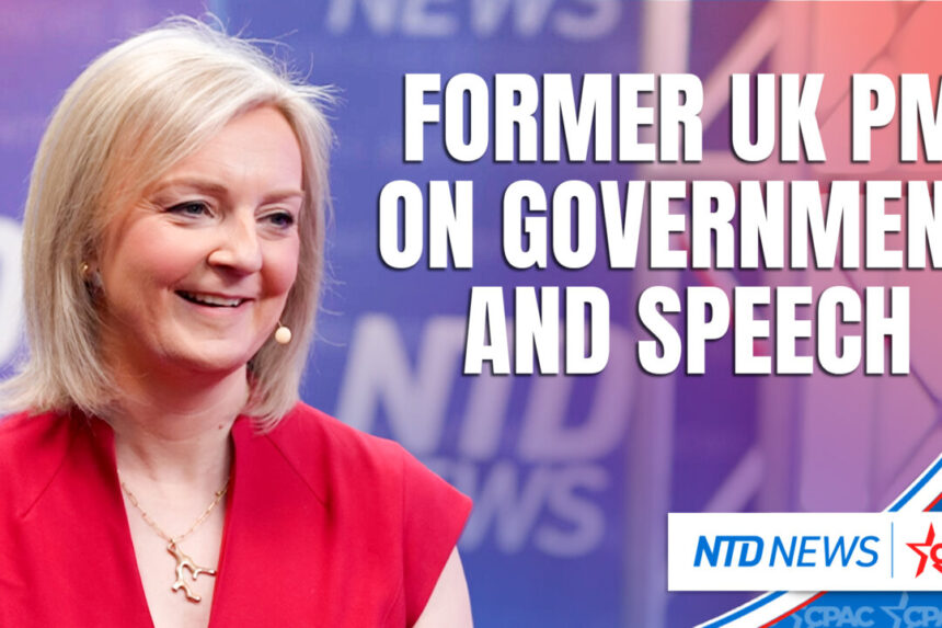 former-british-prime-minister-liz-truss-weighs-in-on-government-and-new-speech-platform