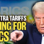 trump:-members-of-china-led-brics-to-face-new-tariffs-soon