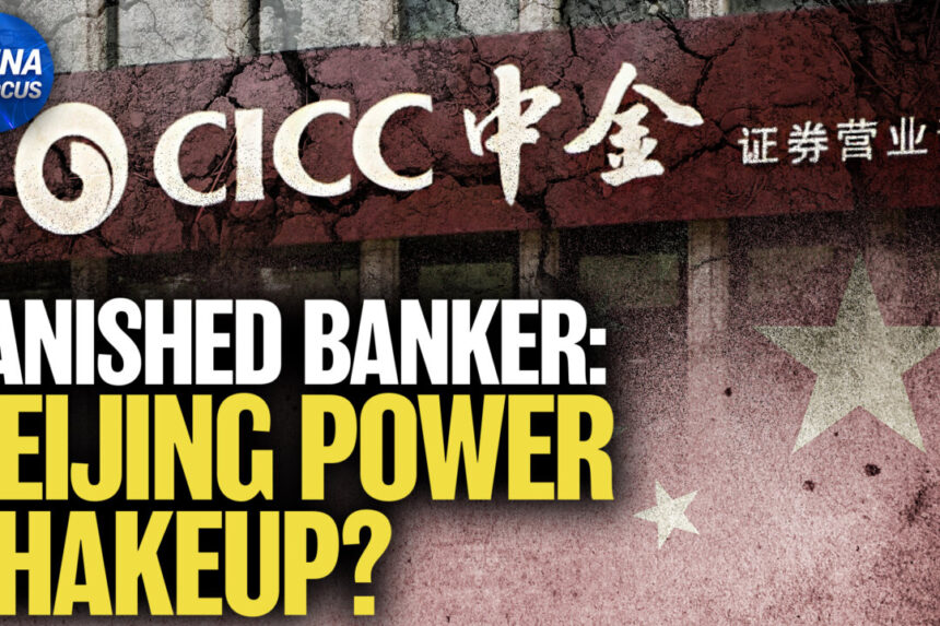 top-chinese-banker-vanishes-amid-beijing-power-struggle:-report
