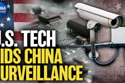 us-tech-enables-china’s-surveillance:-report;-fcc-moves-to-ban-chinese-labs-from-certifying-us-electronics