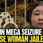 chinese-woman-jailed-in-bitcoin-mega-seizure