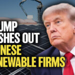 trump-pushes-out-chinese-renewable-firms;-data-reveals-ccp-operating-in-us