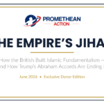 the-empire’s-jihad:-how-the-british-built-islamic-fundamentalism-and-how-trump’s-abraham-accords-are-ending-it